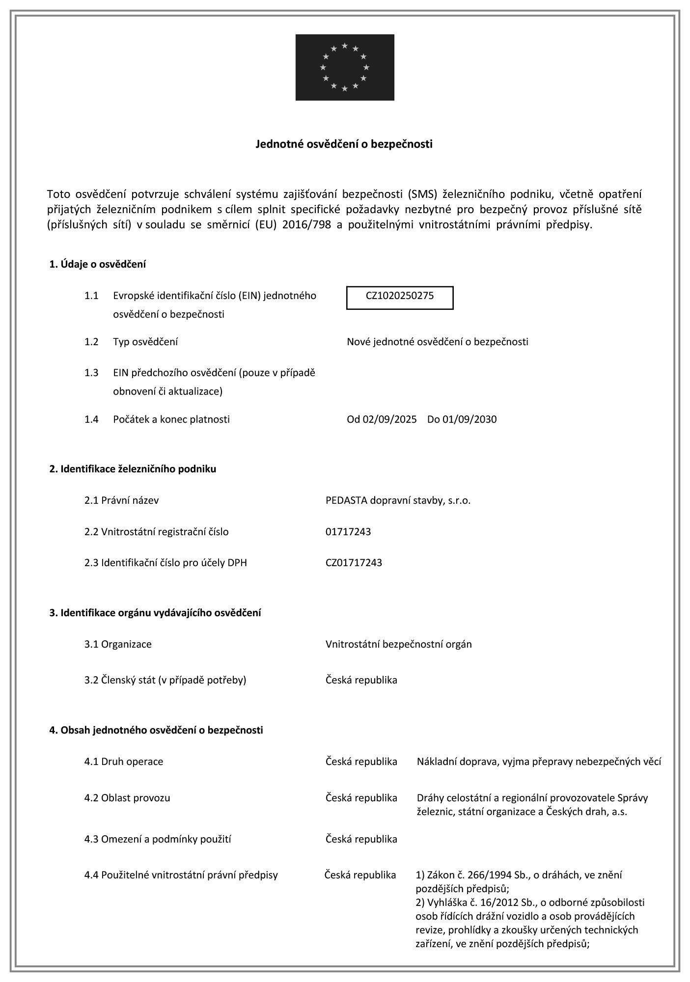 Single Safety Certificate PEDASTA 1